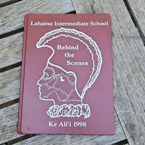 Lahaina Intermediate School Ke Alii 1998 Behind the Scenes Yearbook.